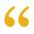 Yellow quotation marks on black background.